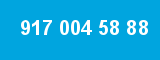 917 004 58 88